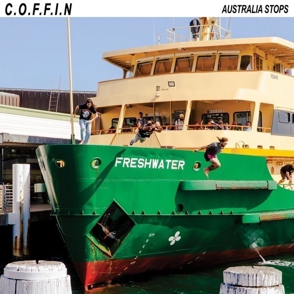 Album cover for Australia Stops. Photograph of a ferry with the name Freshwater. Long haired white men are jumping off into the water.
