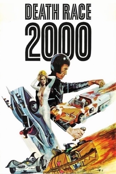 Movie posrer for Death Race 2000. Hand drawn. Shows a collage of David Carradine in a black, retro futuristic helment, a sexy blond white woman in a white body suit, and various retro future cars with guns on them driving around