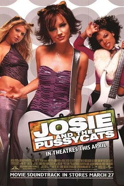 Josie and the pussycats poster. Josie, a spunky young white woman, wears a guitar and a smirk. Melody, a blond white woman, stands behind her to her left. Valerie, a young black woman, stands to her right, a fierce teeth baring expression on her face, holding up her bass guitar and making a cat claw with her other hand.