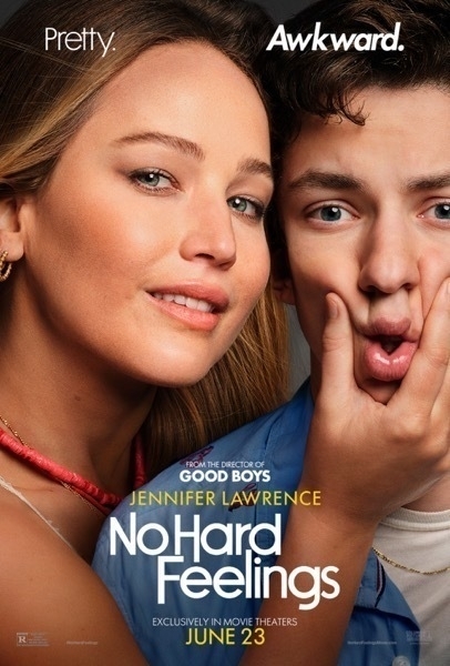 Movie poster for No Hard Feelings. It shows Jennifer Lawrence on the left, and Andrew Barth Feldman on the right in profile. Both actors stare into the lense. Jennifer looks coy, Andrew looks scared. Jennifer is scrunching Andrew's cheeks. Above Jennifer it reads "Pretty." Above Andrew it reads "Awkward"